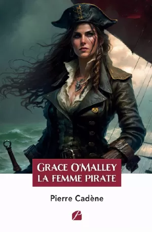 Grace O'Malley : La femme pirate