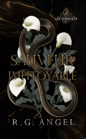 Les Syndicats, Tome 2 : Sauveur Impitoyable