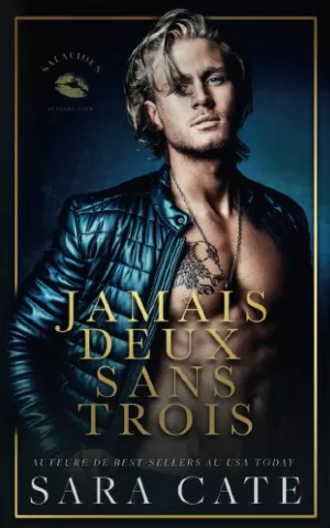 Jamais deux sans trois