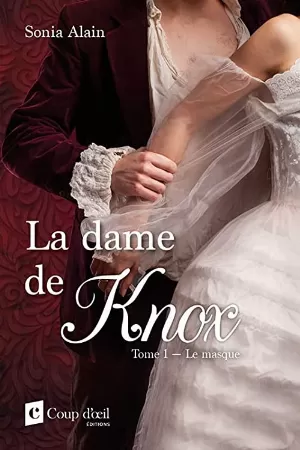 La Dame de Knox, Tome 1 : Le Masque