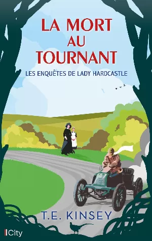 Les Enquêtes de lady Hardcastle, Tome 3 : La Mort au tournant
