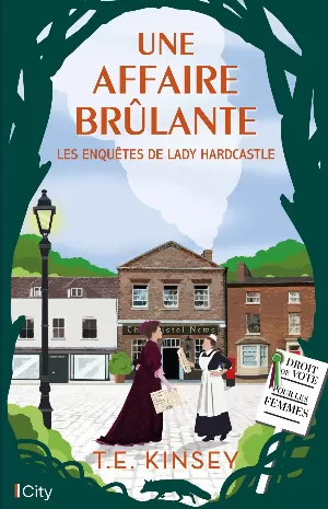 Les Enquêtes de lady Hardcastle, Tome 5 : Une affaire brûlante