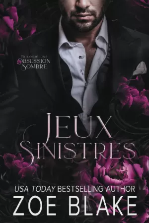Une obsession sombre, Tome 2 : Jeux sinistres