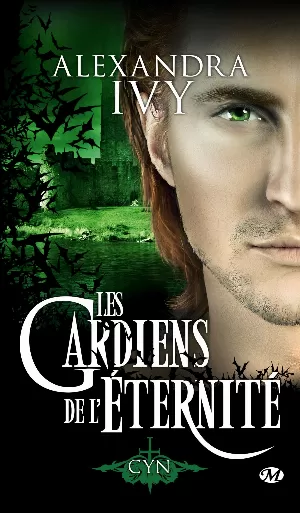 Les Gardiens de l'éternité, Tome 12 : Cyn