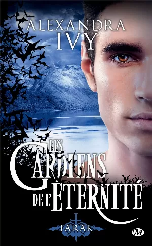 Les Gardiens de l'éternité, Tome 14 : Tarak