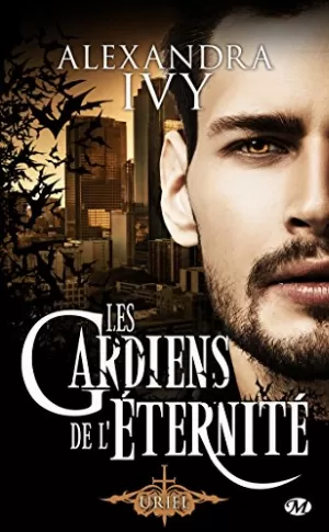 Les Gardiens de l'Éternité, Tome 7.6 : Uriel