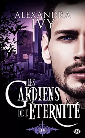 Les Gardiens de l'Éternité, Tome 8.5 : Luc