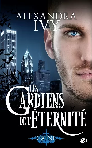 Les Gardiens de l'Éternité, Tome 9 : Caine