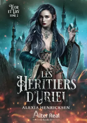 Les Héritiers d'Uriel, Tome 2 : Tuor et Urÿ