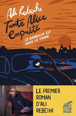 Le bonheur est dans le crime