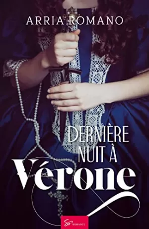 1001Ebooks - Dernière nuit à Vérone Dernière nuit à Vérone