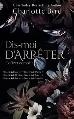 Dis-moi d'Arrêter \"Coffret Complet\"