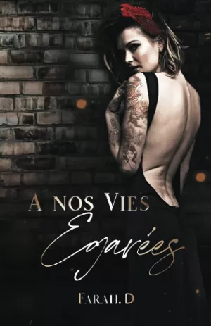 À nos vies égarées