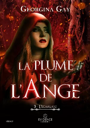 L'Écarlate, Tome 3 : La Plume de l'ange