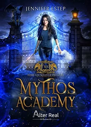 Mythos Academy, Tome 1 : Le Souffle du givre