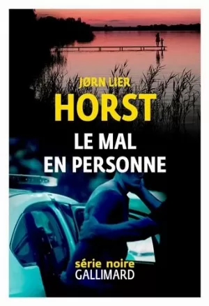 Le mal en personne