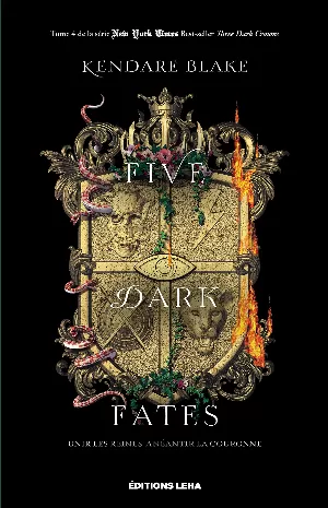 Three Dark Crowns, Tome 4 : Five Dark Fates