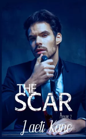 The Scar : Affaire 2