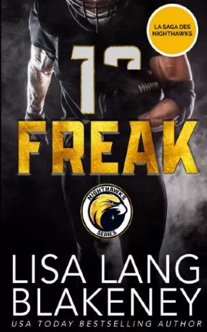 Les Nighthawks, Tome 6 : Freak