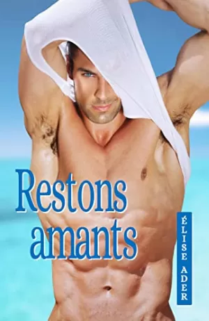 Restons amants