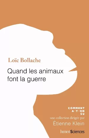 Quand les animaux font la guerre