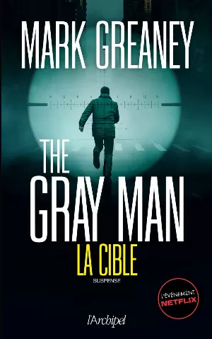 The Gray Man 2. La Cible