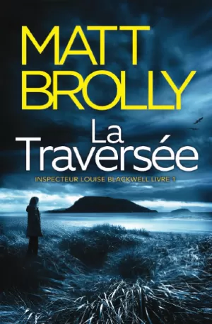 La Traversée