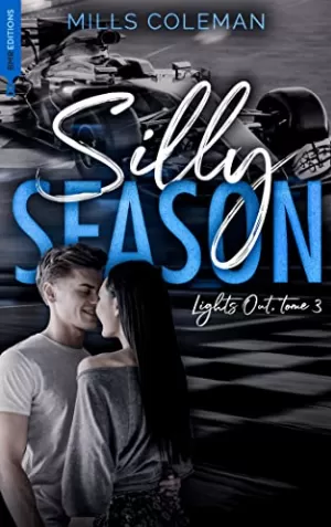 Lights Out, Tome 3 : Silly season