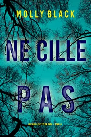 Ne Cille Pas