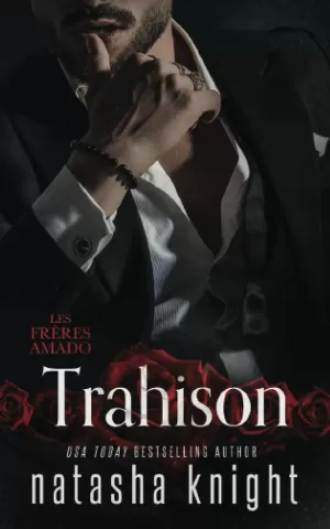 Les Frères Amado, Tome 3 : Trahison