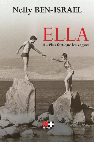 Ella, Plus fort que les vagues