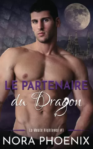 La Meute Hightower, Tome 1 : Le Partenaire du dragon