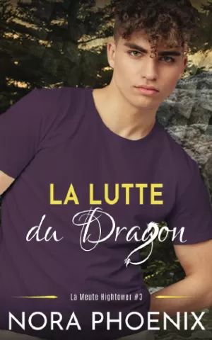 La Meute Hightower, Tome 3 : La Lutte du dragon