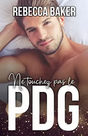 Ne touchez pas le PDG