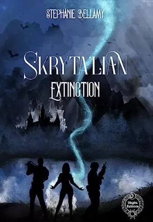 Skryta'lian, Tome 2 : Extinction