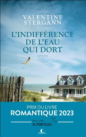L'indifférence de l'eau qui dort: Prix du livre romantique 2023