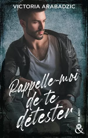 Rappelle‑moi de te détester