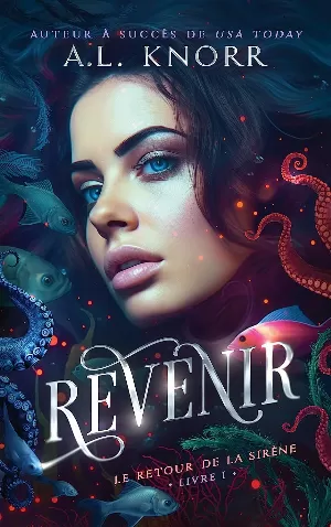 Le Retour de la sirène, Tome 1 : Revenir
