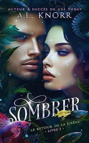 Le Retour de la sirène, Tome 2 : Sombrer