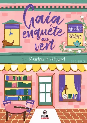 Gaia enquête au vert, Tome 1 : Meurtres et châtiment