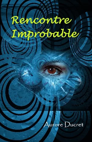 Rencontre Improbable
