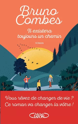 Il existera toujours un chemin