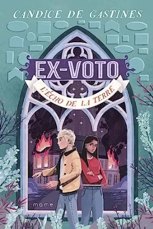 Ex-voto, Tome 2 : L'écho de la terre