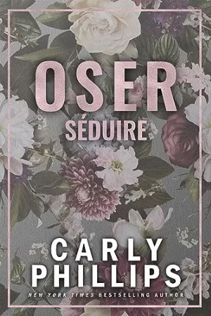 The New York Dares, Tome 3 : Oser séduire