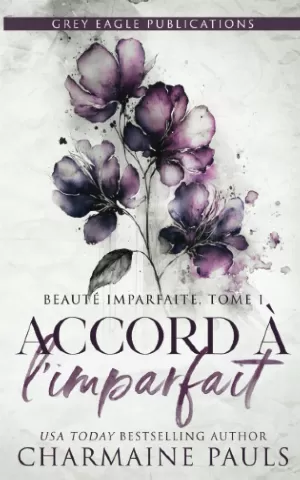 Beauté imparfaite, Tome 1 : Accords à l'imparfait