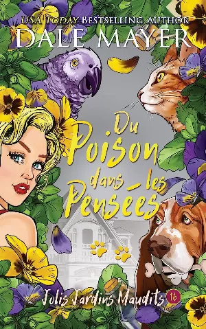 Jolis Jardins Maudits, Tome 16 : Du poison dans les pensées