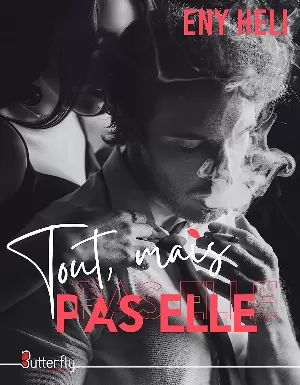 Tout mais pas elle