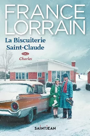 La biscuiterie Saint-Claude, Tome 2 : Charles