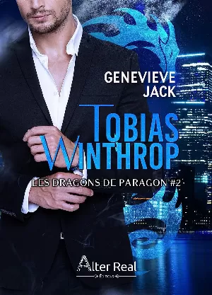 Les Dragons de Paragon, Tome 2 : Tobias Winthrop