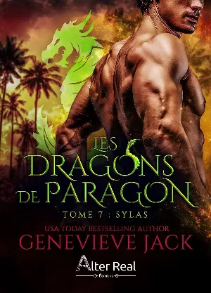 Les Dragons de Paragon, Tome 7 : Sylas